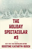 The Holiday Spectacular #3 (WMG Holiday Spectacular, #3) (eBook, ePUB)
