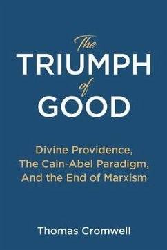The Triumph of Good (eBook, ePUB) - Cromwell, Thomas