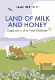 Land of Milk and Honey (eBook, ePUB)