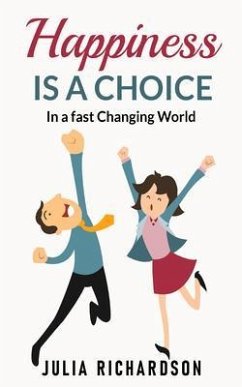 Cover Happiness Is A Choice (eBook, ePUB)