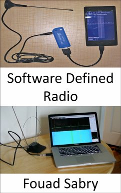 Software Defined Radio (eBook, ePUB) - Sabry, Fouad