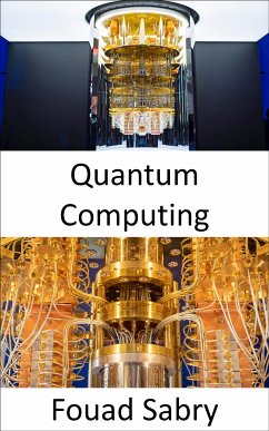 Quantum Computing (eBook, ePUB) - Sabry, Fouad