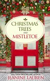 Christmas Trees And Mistletoe (eBook, ePUB)