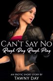 Can't Say No (eBook, ePUB)