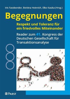 Begegnungen - Respekt und Toleranz für ein friedvolles Miteinander (eBook, PDF)