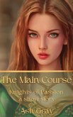 The Main Course (Knights of Passion) (eBook, ePUB)