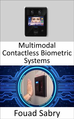 Multimodal Contactless Biometric Systems (eBook, ePUB) - Sabry, Fouad