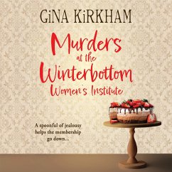 Murders at the Winterbottom Women's Institute (MP3-Download) - Kirkham, Gina