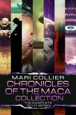 Chronicles Of The Maca Collection (eBook, ePUB)