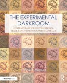 The Experimental Darkroom (eBook, ePUB)