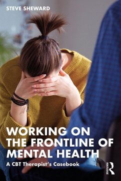 Working on the Frontline of Mental Health (eBook, ePUB) - Sheward, Steve