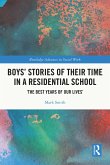 Boys' Stories of Their Time in a Residential School (eBook, PDF)