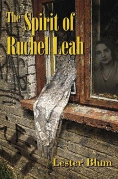 The Spirit of Ruchel Leah (eBook, ePUB) - Blum, Lester