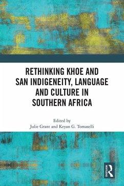 Cover Rethinking Khoe and San Indigeneity, Language and Culture in Southern Africa (eBook, ePUB)