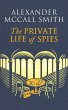 The Private Life of Spies (eBook, ePUB) - Bild 1