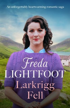 Larkrigg Fell (eBook, ePUB) - Lightfoot, Freda