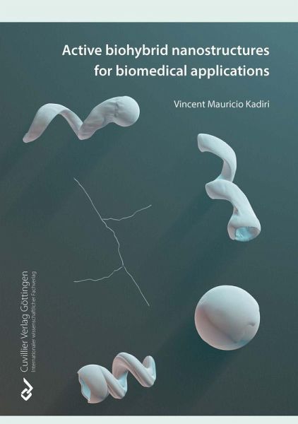 Active Biohybrid Nanostructures For Biomedical Applications (eBook, PDF) Active Biohybrid Nanostructures For Biomedical Applications (eBook, PDF)