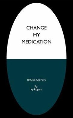 Change My Medication (eBook, ePUB) - Rogers, Ky