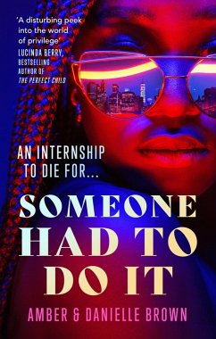 Someone Had To Do It (eBook, ePUB) - Brown, Danielle; Brown, Amber