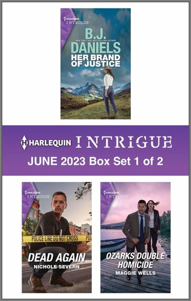 Harlequin Intrigue June 2023 - Box Set 1 of 2 (eBook, ePUB) Harlequin Intrigue June 2023 - Box Set 1 of 2 (eBook, ePUB)