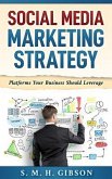 Social Media Marketing Strategy (eBook, ePUB) Social Media Marketing Strategy (eBook, ePUB)