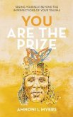 You Are The Prize (eBook, ePUB)