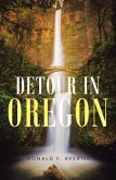 Detour in Oregon (eBook, ePUB)