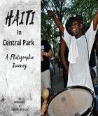 Haiti In Central Park (eBook, ePUB) Haiti In Central Park (eBook, ePUB)