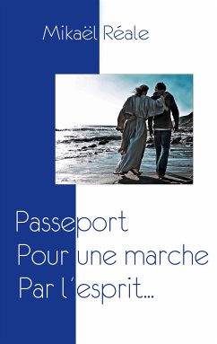 Passeport: Pour une marche par l'esprit (eBook, ePUB) - Reale, Mikaël