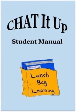 Cover CHAT It Up Student Manual (eBook, ePUB)