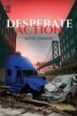 Desperate Action (eBook, ePUB) Desperate Action (eBook, ePUB)