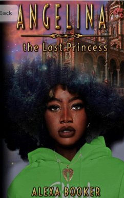 Angelina the Lost Princess (eBook, ePUB) - Booker, Alexa