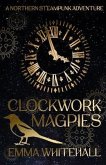 Clockwork Magpies (eBook, ePUB)
