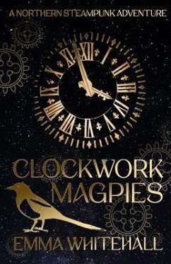 Cover Clockwork Magpies (eBook, ePUB)