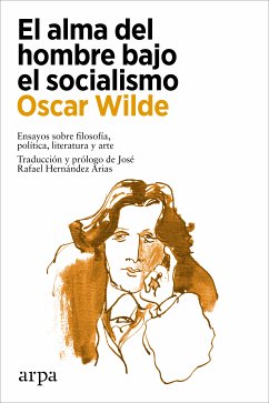 El alma del hombre bajo el socialismo (eBook, ePUB) - Wilde, Oscar