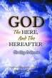 God, The Here, and the Hereafter... - Bild 1