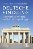 Deutsche Einigung 1989/1990 (eBook, ePUB)