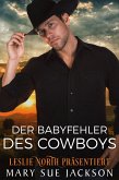 Der Babyfehler des Cowboys (eBook, ePUB)