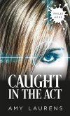 Caught In The Act (Inklet, #93) (eBook, ePUB)