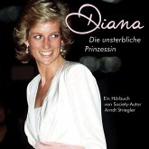 Diana - Die unsterbliche Prinzessin (MP3-Download)