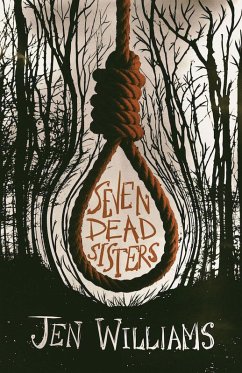 Seven Dead Sisters (eBook, ePUB) - Williams, Jen