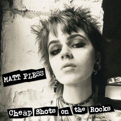 Cheap Shots On The Rocks (Col.Vinyl) - Pless,Matt