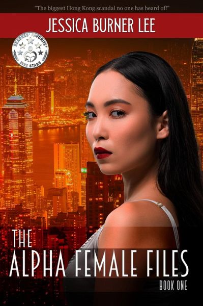 The Alpha Female Files - Book One (eBook, ePUB) The Alpha Female Files - Book One (eBook, ePUB)