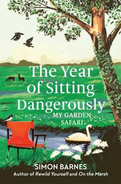 The Year of Sitting Dangerously (eBook, ePUB) - Barnes, Simon