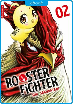 Rooster Fighter 02 (eBook, ePUB) - Sakuratani, Shu