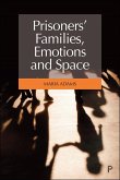 Prisoners' Families, Emotions and Space (eBook, ePUB)