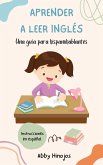 Aprender a Leer Inglés: Una Guía para Hispanohablantes (eBook, ePUB)