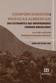 Comportamentos e práticas ambientais dos estudantes das universidades federais brasileiras (eBook, ePUB)