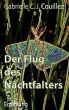 Der Flug des Nachtfalters - Bild 1