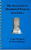 The Graveyard of Abandoned Projects (A Topic Workbook, #4) (eBook, ePUB)